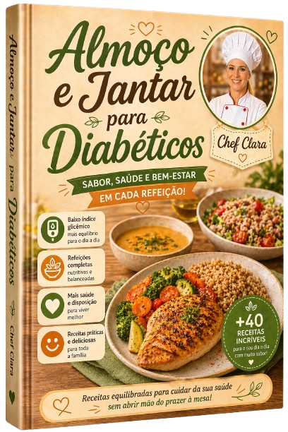 Capa de Almoço e Jantar para Diabéticos